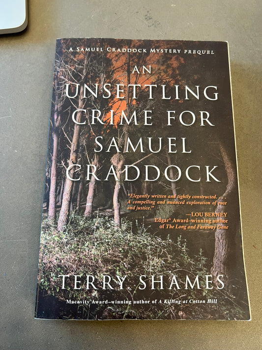 An unsettling crime for Samuel Craddock