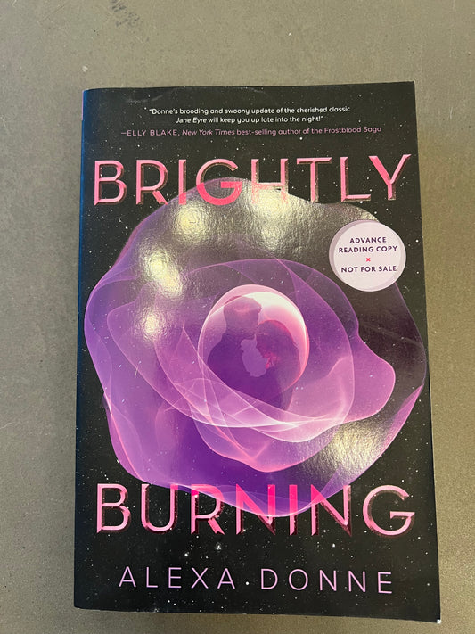 Brightly burning