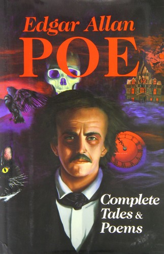 The Complete Tales and Poems of Edgar Allan Poe