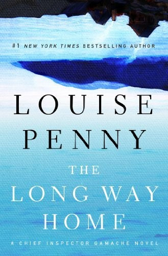 The Long Way Home (Chief Inspector Gamache)