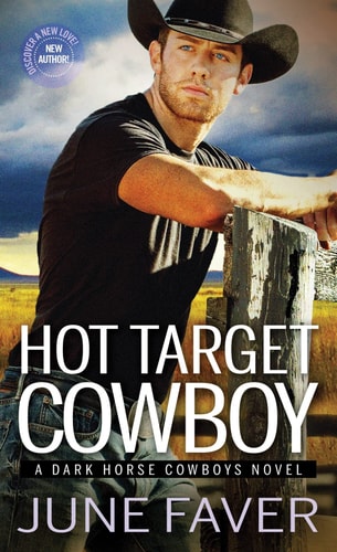 Hot Target Cowboy (Dark Horse Cowboys, 2)