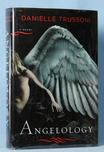 Angelology: A Novel (Angelology Series)