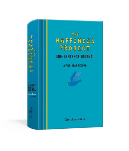 The Happiness Project One-Sentence Journal: A Five-Year Record