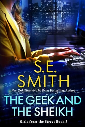 The Geek and the Sheikh (Girls from the Street)