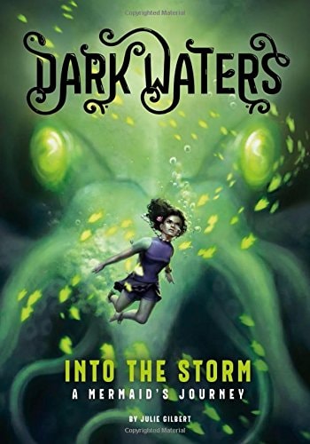 Into the Storm: A Mermaid's Journey (Dark Waters)