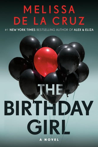 The Birthday Girl: A Novel