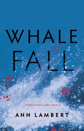Whale Fall (A Russell and Leduc Mystery 2022, 3)
