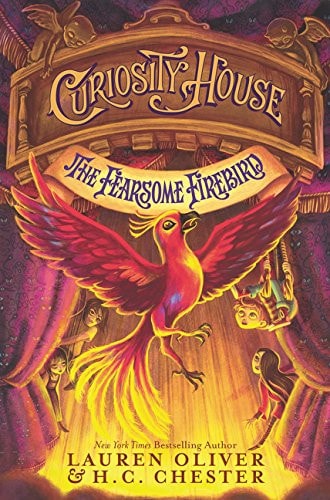 Curiosity House: The Fearsome Firebird (Curiosity House, 3)