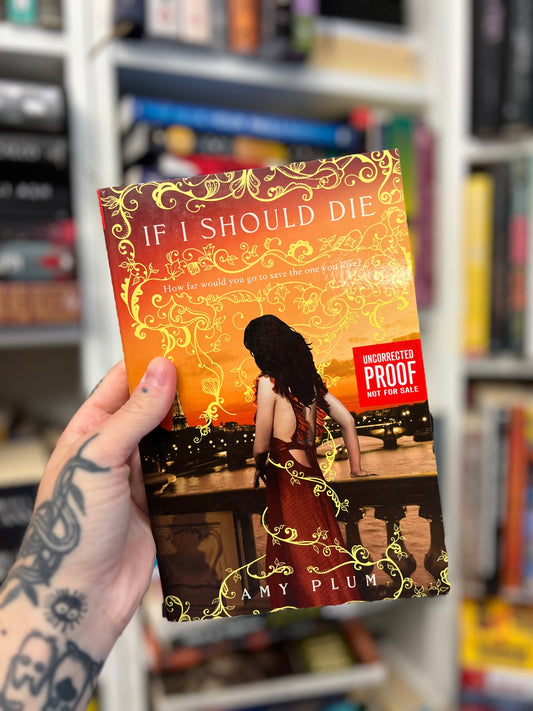 If I should die arc by Amy plum