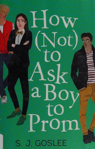 How Not to Ask a Boy to Prom