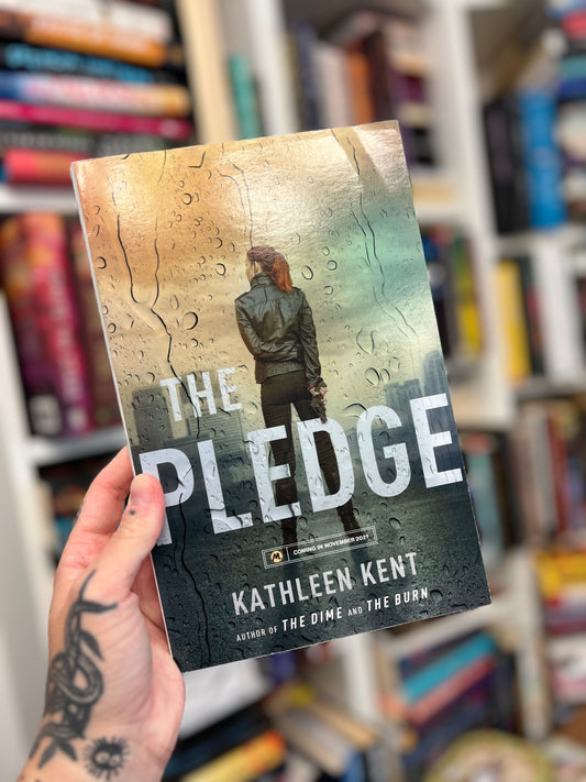 The pledge arc by Kathleen Kent