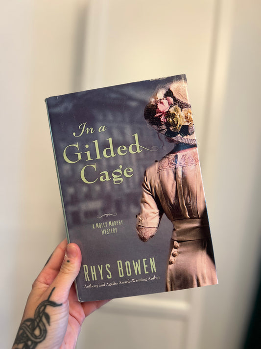 In a Gilded Cage (Molly Murphy Mysteries)