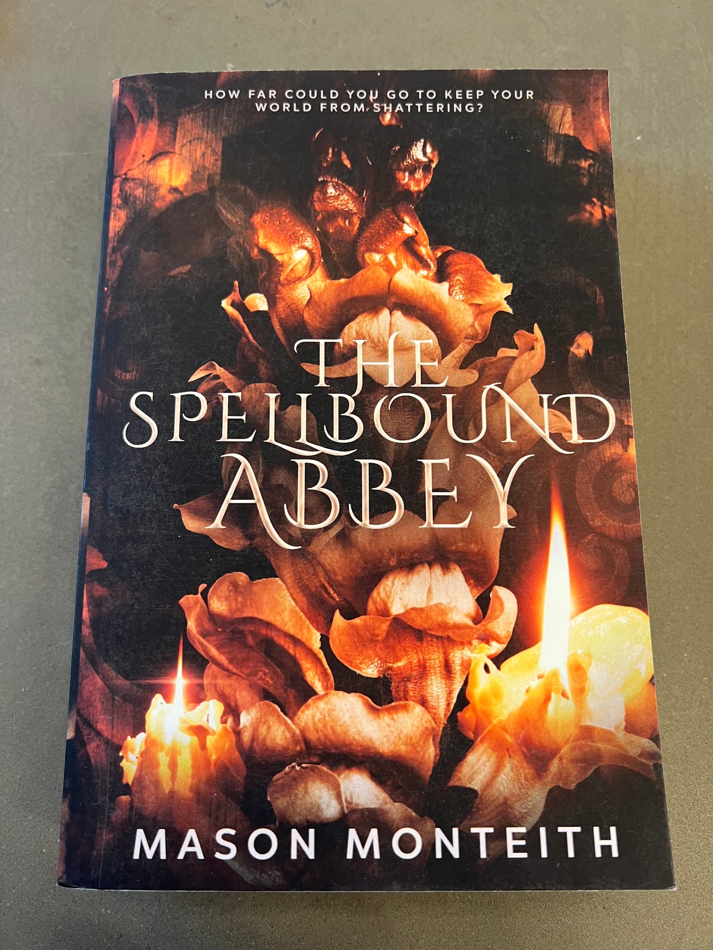 The Spellbound Abbey signed by Mason monteith