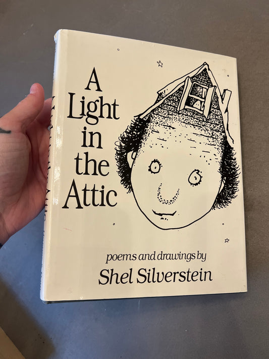 A light in the attic by shel Silverstein