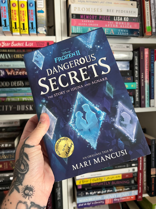 Frozen 2 dangerous secrets by Mari Mancusi SIGNED