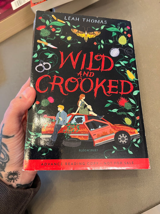 Wild and crooked