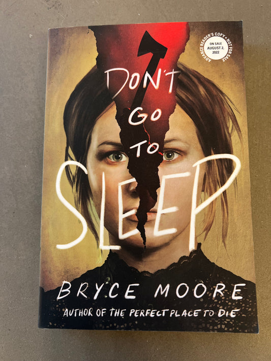 Don’t go to sleep by Bryce Moore signed