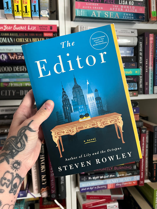 The editor ARC by Steven rowley