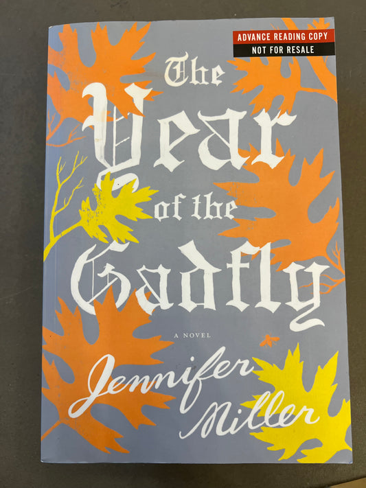 The year of the gadfly