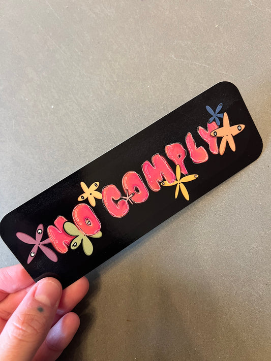No Comply Bookmark made by me