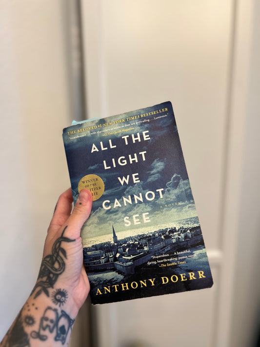 All the light we cannot see by Anthony doerr