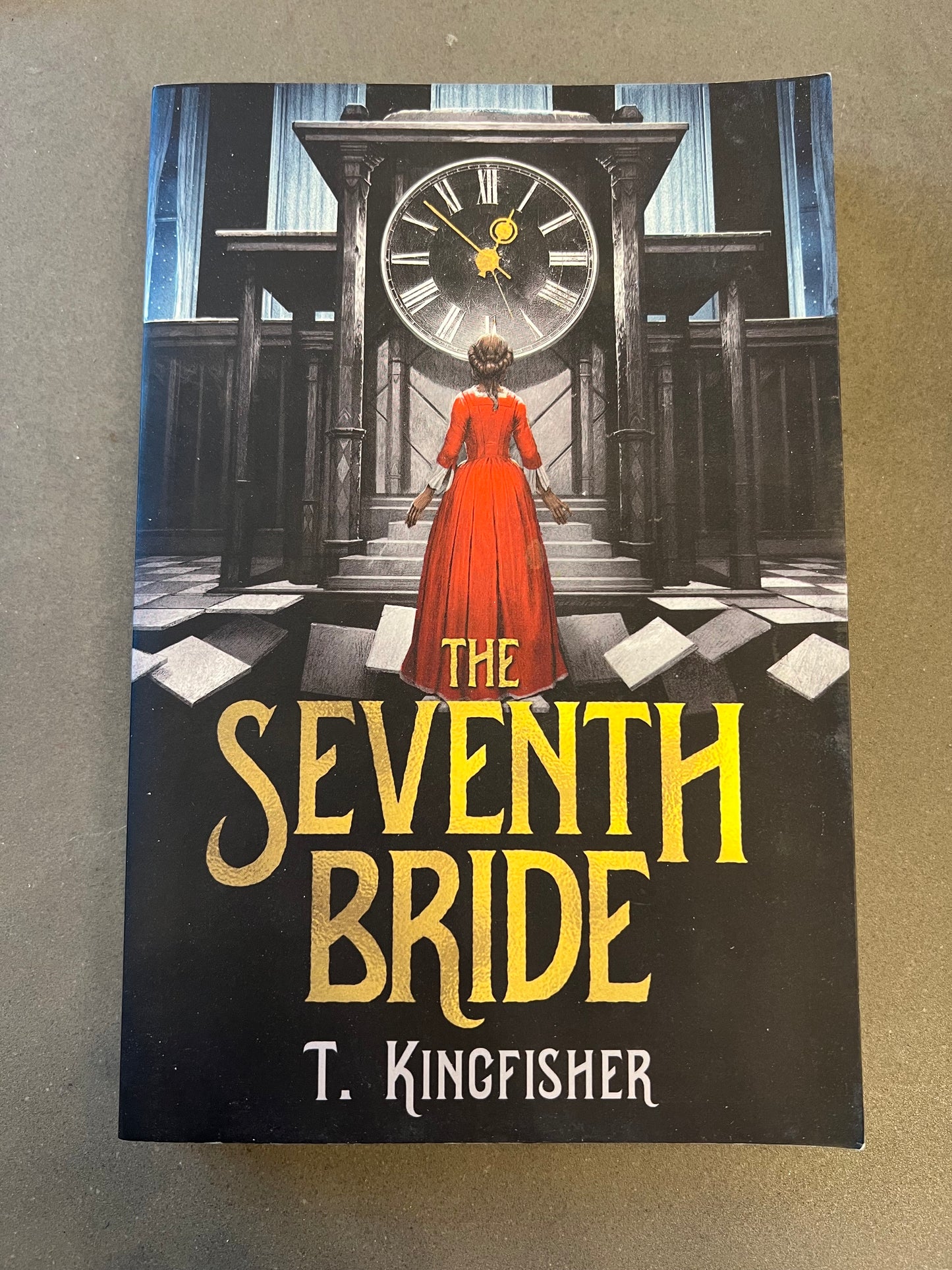 The Seventh Bride by T. Kingfisher
