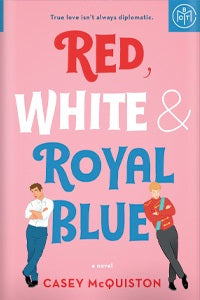 Red white and royal blue BOTM by Casey mcquiston