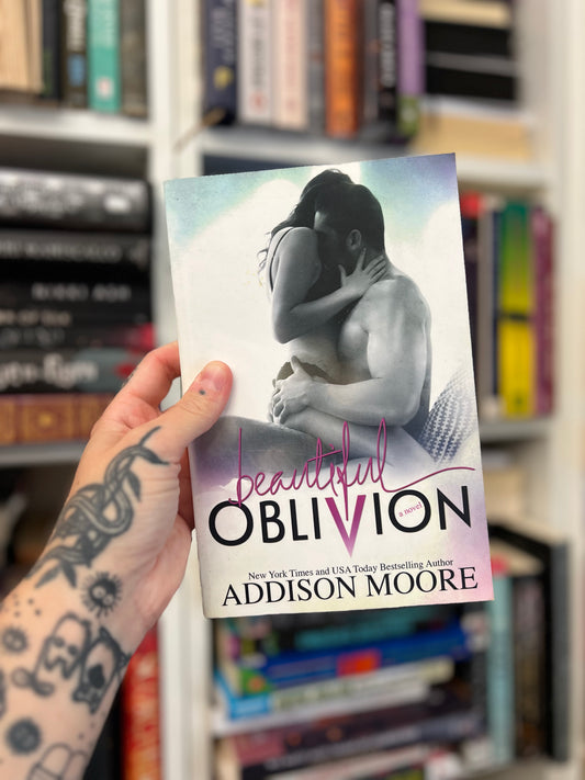Beautiful Oblivion SIGNED by Addison Moore
