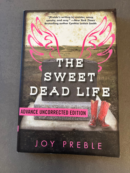 The sweet dead life