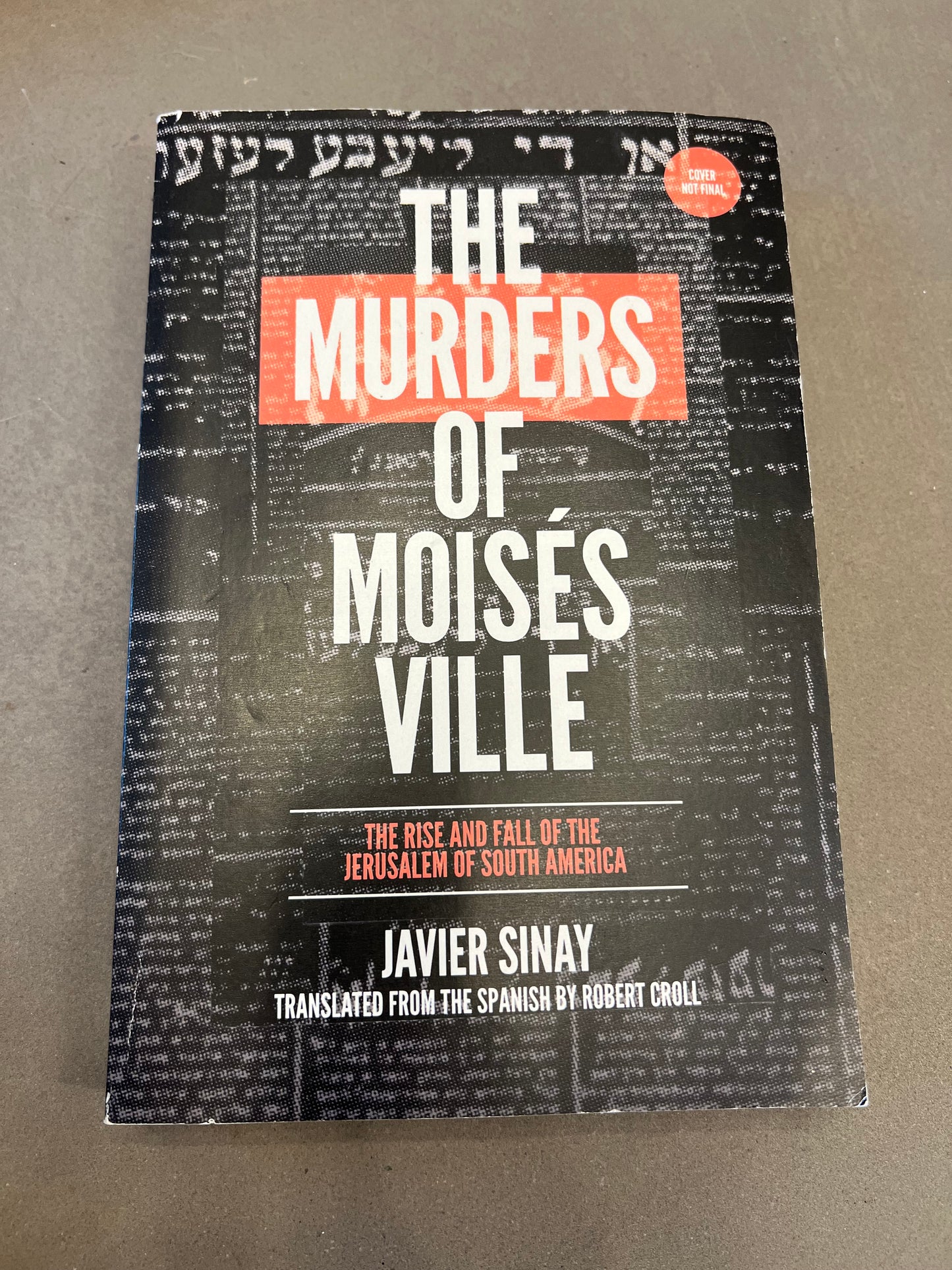 The murders of Moises ville