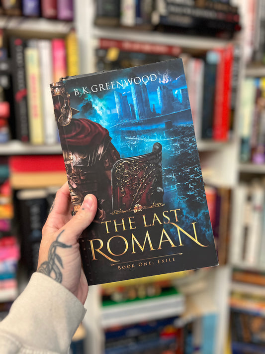 The Last Roman by B.K. greenwood