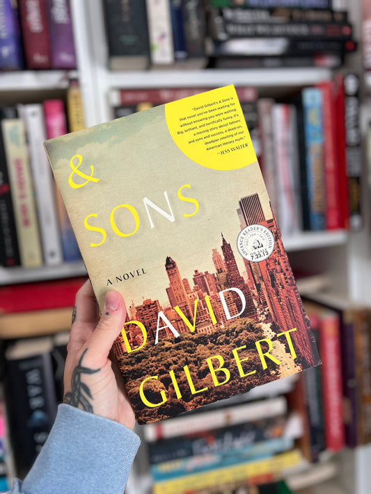 And Sons by David Gilbert