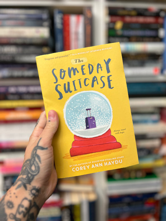 The Someday Suitcase by COREY ANN HAYDU