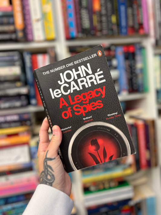 A Legacy of Spies by JOHN leCARRE