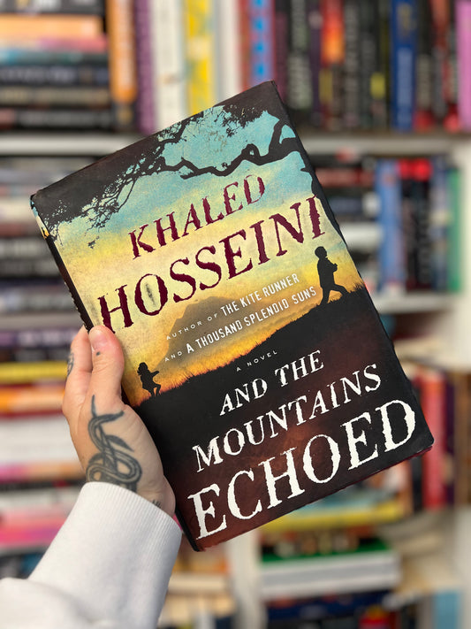 AND THE MOUNTAINS ECHOED by KHALED HOSSEINI