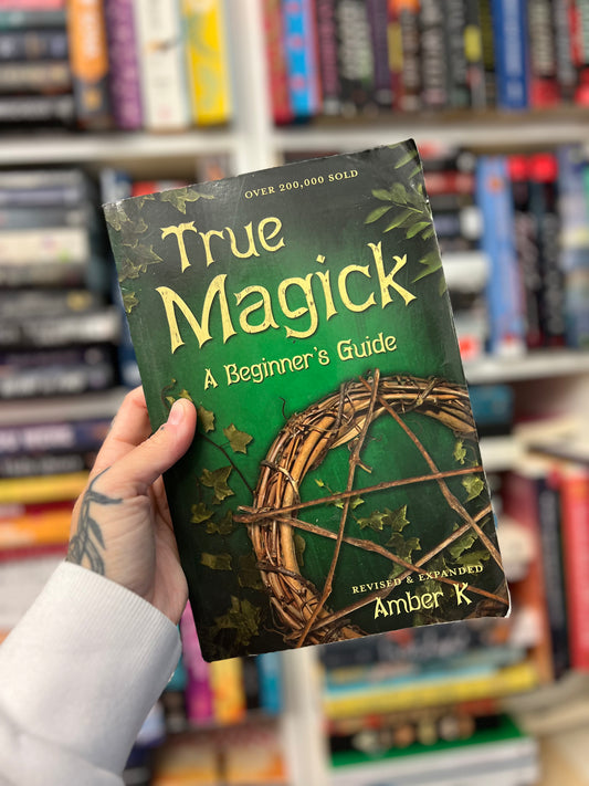 True Magick by Amber K