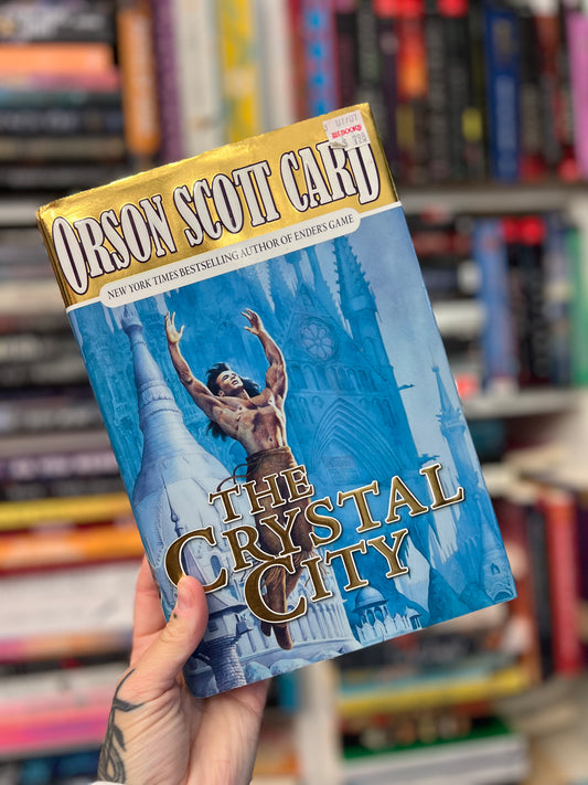 THE CRYSTAL CITY by ORSON SCOTT CARD