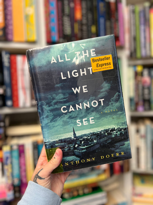 All the Light we Cannot See by Anthony Doerr