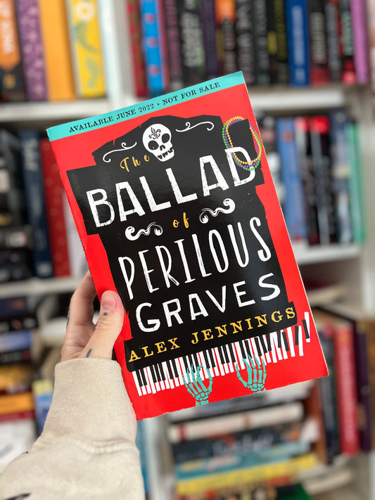 The Ballad of Perilous Graves by ALEX JENNINGS